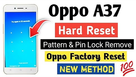 Oppo A37 Hard Reset | How To Hard Reset Oppo A37 | Oppo Hard Reset Remove Pattern & Pin Lock 2025