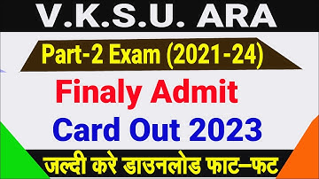 Vksu Part 2 Admit Card 2021-24 | VKSU Part 2 Admit Card Kaise Download Kare | VKSU Exam Part-II