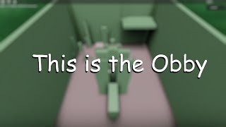 This is the Obby - Completion (OLD)