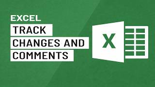 Excel Tip: Track Changes and Comments