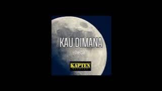 The Cat || Kau Dimana (Lirik Version)