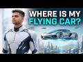 We Were Promised Flying Cars… So What Happened?