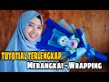 Tutorial Buket LENGKAP dari merangkai sampai wraping