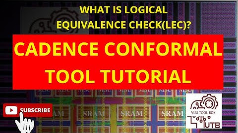 PART 2: Logical Equivalence Check (LEC) using Cadence Conformal Tool