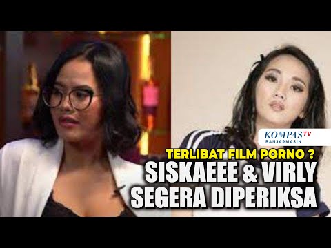 Siskaeee dan Virly Virginia Diduga Terlibat Produksi Film Porno, Segera Diperiksa Polisi