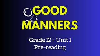 Grade 12 English Unit 1 Pre-reading
