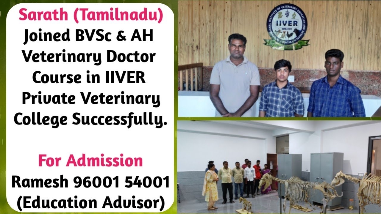 Sarath (Tamilnadu) joined BVSc & AH course in IIVER Veterinary College