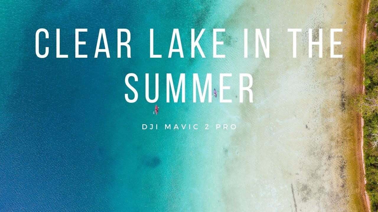 Clear Lake In the Summer | Atlanta, MI | DJI Mavic 2 Pro | 4K 30 FPS