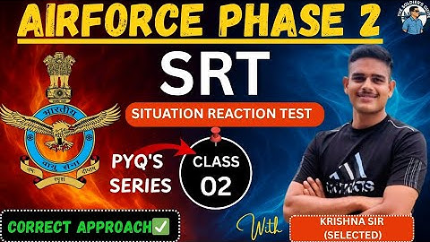 AIRFORCE PHASE 2 || SRT CLASS 02 |  | BY KRISHNA SIR @thesoldiersguide #srt#iaf#exam#result
