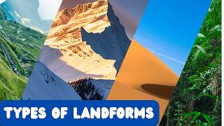 8 Amazing Landforms Every Kid Should Know Geography for Kids