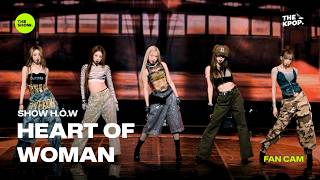[FAN CAM 4K] SHOW H.O.W - HEART OF WOMAN [THE SHOW] 2607028 방송