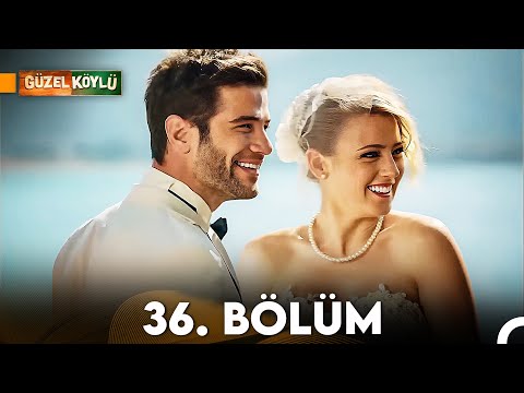 Güzel Köylü 36. Bölüm Full HD