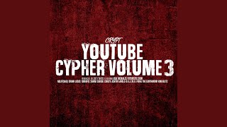 YouTube Cypher, Vol. 3 (feat. Dax, Merkules, Futuristic, Ekoh, NoLifeShaq, 100kufis, Samad...