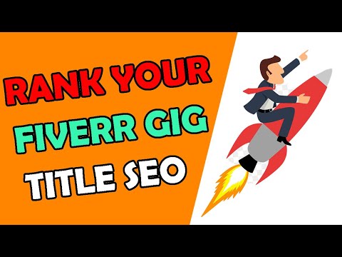 Fiverr Gig Title SEO || Gig Title On Fiverr