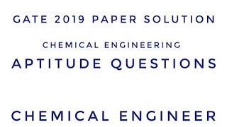 GATE 2019 APTITUDE SOLUTION | Chemical Engineer