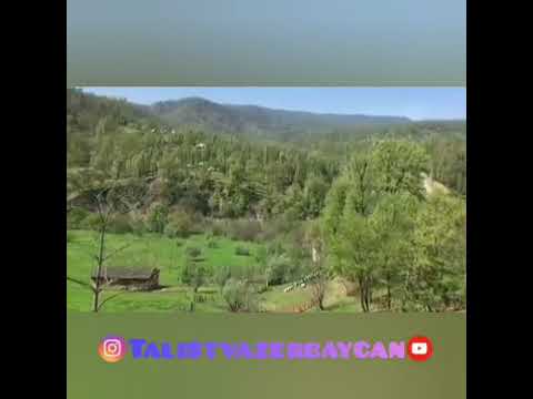 Талышский горы замечательные красота Talış dağları hecaskar gözəlik.
