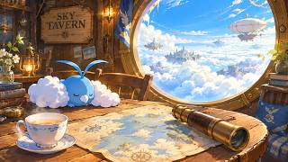 Floating Sky Tavern ☁️ Swablu & Airy Lo Fi Beats to Relax