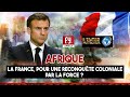 Afrique  la france pour une reconqute coloniale par la force 