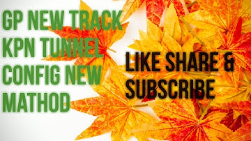 (NEW UPDATE) gp free net .....Create kpn tunnel (BANGLA)