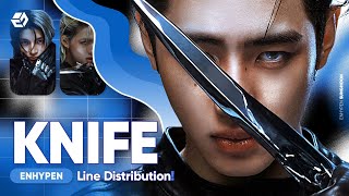 ENHYPEN - Knife | (Line Distribution)