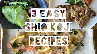 【Simple&Easy】3 SHIO KOJI recipes - Pickles, Grilled chicken, Salmon carpaccio - Japanese Mum Cooking