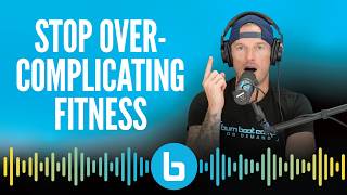 The 5 Fundamentals of Fitness That Actually Move the Needle | No Biohacks Required