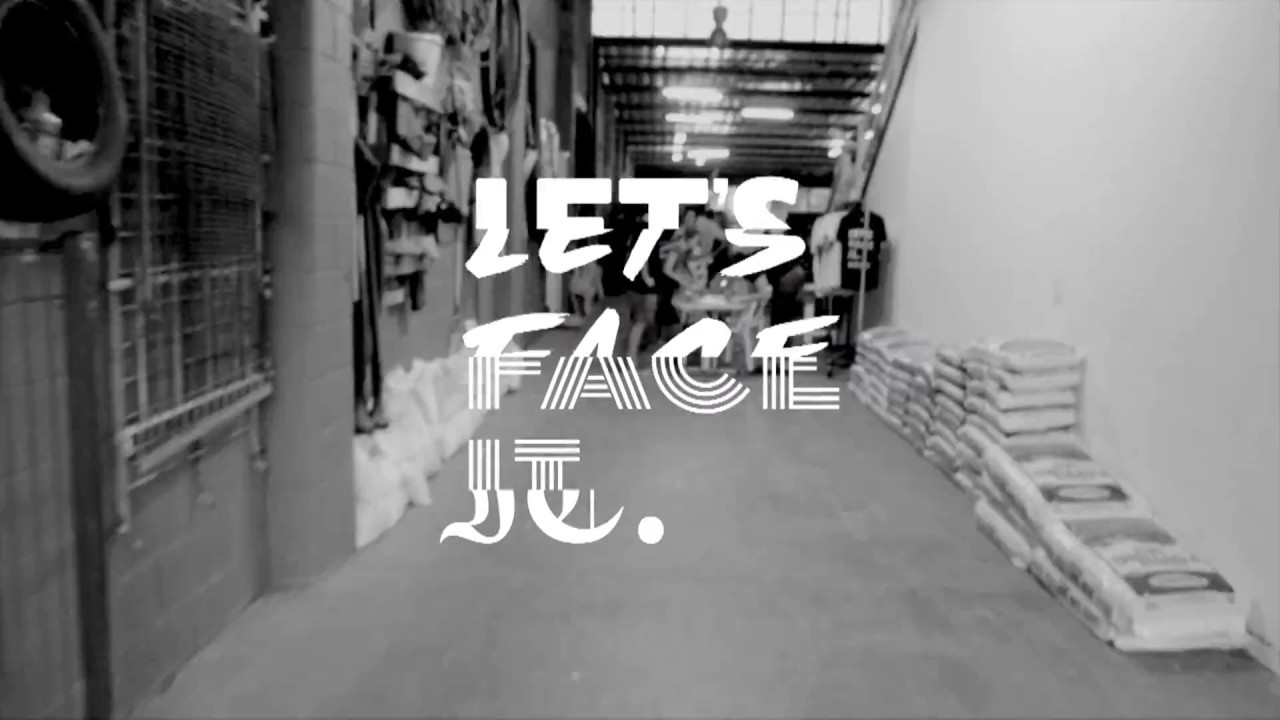 LETS FACE IT 2018
