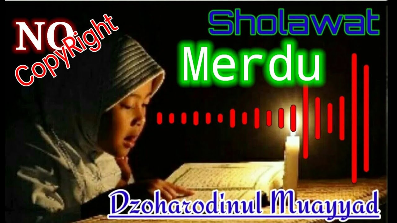 Sholawat Merdu Dzoharodinul Muayyad 2020 No Copyright