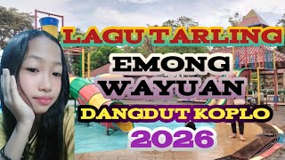 Download Lagu LAGU TARLING EMONG WAYUAN DANGDUT KOPLO MP3