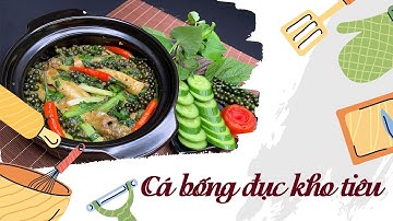 Cá bống đục kho tiêu || Cá đục kho tiêu|| Dầu đậu nành Janbee