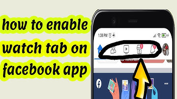 Fix Facebook Watch Video Icon Tab Missing or Not Showing - new update