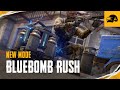 PUBG | New Mode Bluebomb Rush - RIVIERA