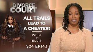 ALL TRAILS LEAD TO A CHEATER: Ceira West v Kyle Ellis