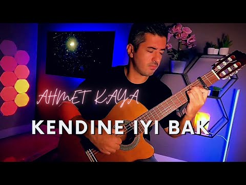 Turkish Song on Classical Guitar | Kendine iyi Bak by Ahmet Kaya | Fingerstyle