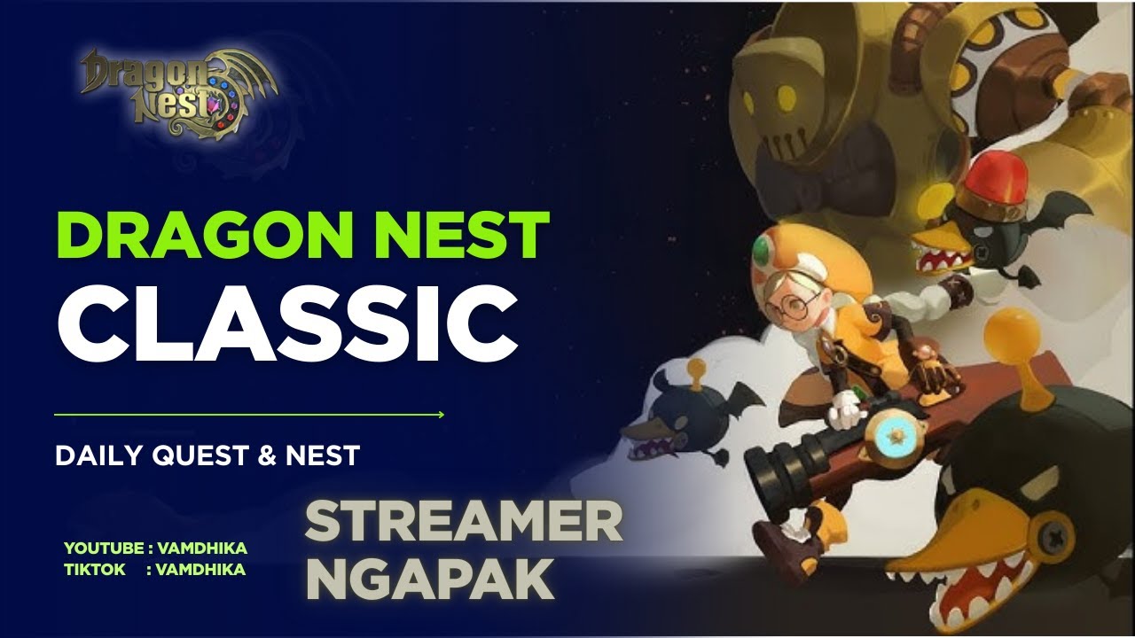 NEST MANJA|| DRAGON NEST CLASSIC