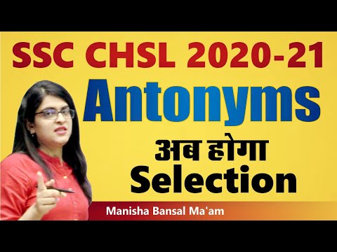 Antonyms for all SSC Exams | Antonyms PYQ by Manisha Bansal Ma'am | Best Method To Learn Antonyms