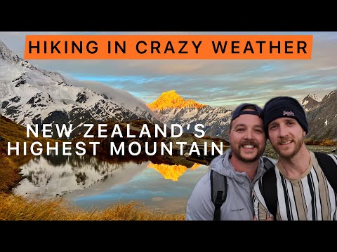 NEW ZEALAND'S HIGHEST MOUNTAIN | HIKES & CAMPING | CRAZY WEATHER | VAN LIFE | TASMAN TRAVELS