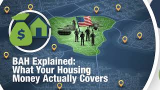 BAH Explained: What Your Housing Money Actually Covers