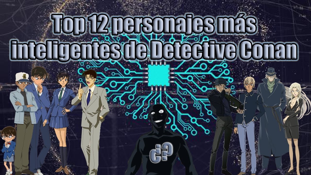 TOP | 12 personajes más inteligentes de Detective Conan