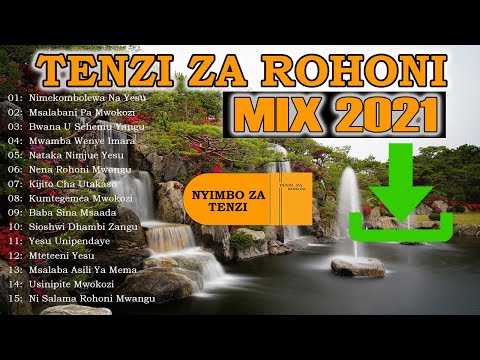 2Hour Peaceful Tenzi za Rohoni Songs Mix | Relaxation Tenzi Music | Christian Music | Alone With GOD