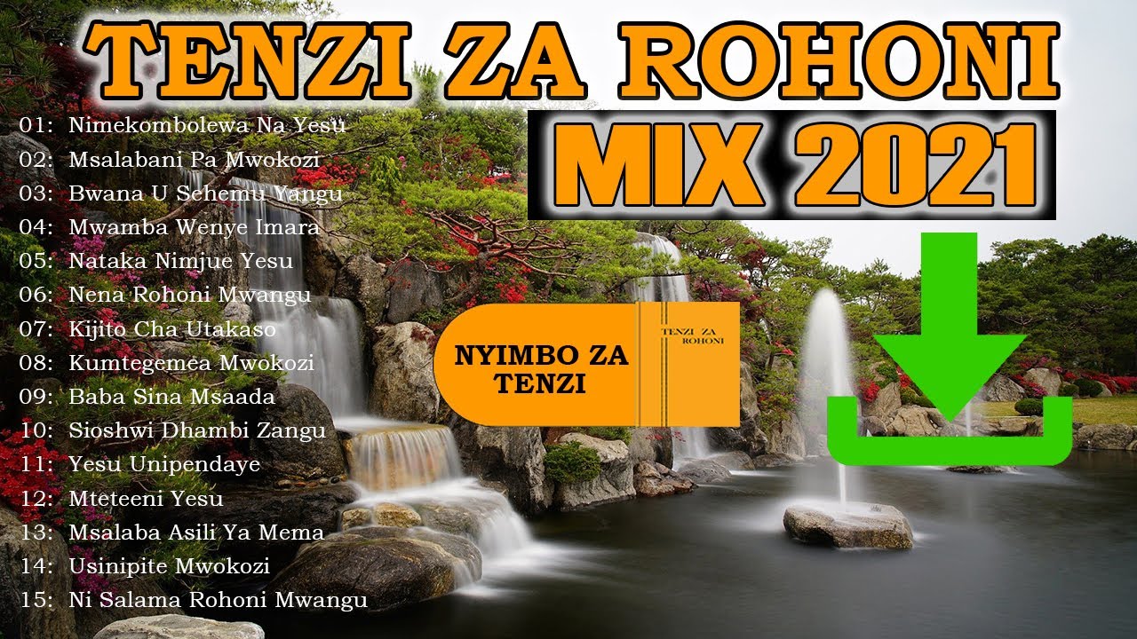 2Hour Peaceful Tenzi za Rohoni Songs Mix  Relaxation Tenzi Music  Christian Music  Alone With GOD