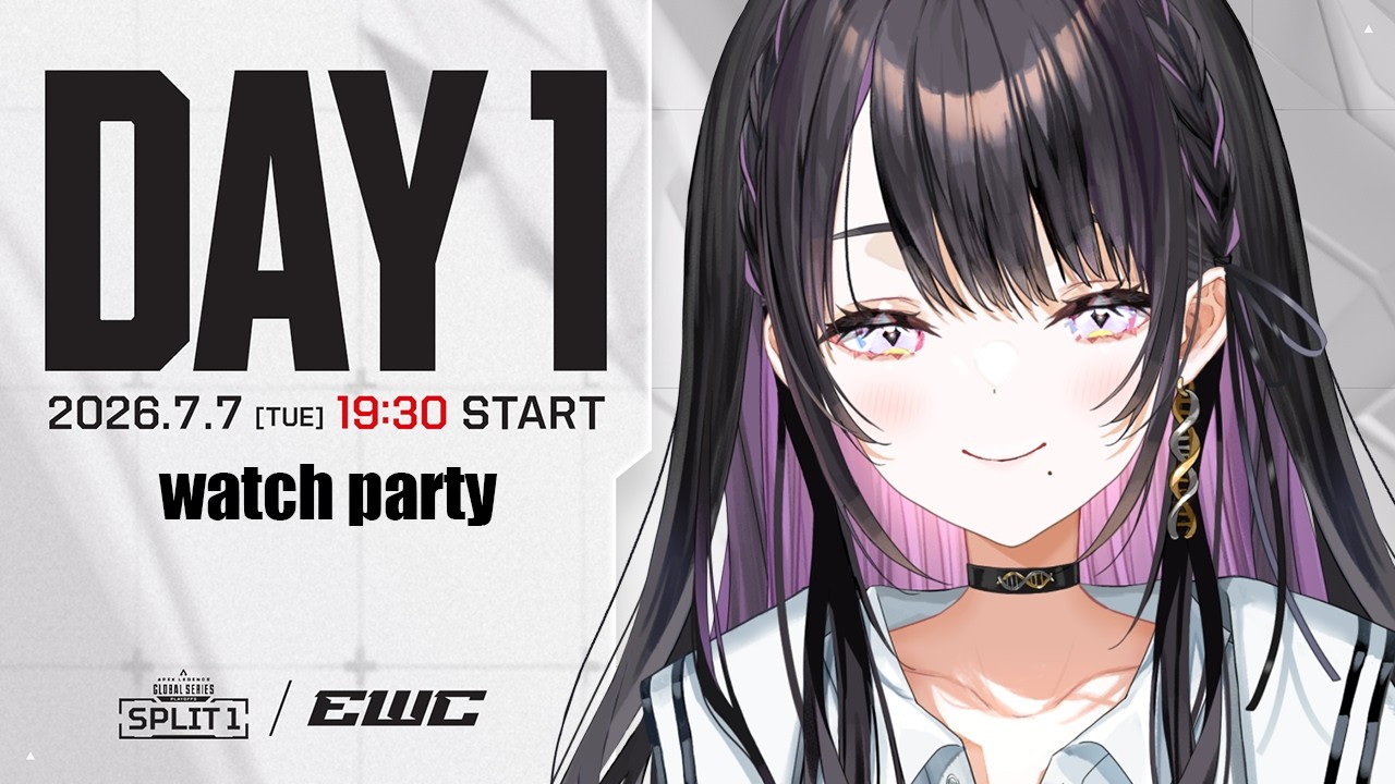 EWC APEX 】ALGS Year6 sp1 世界大会 Watch Party｜DAY1【 薬師乃しの