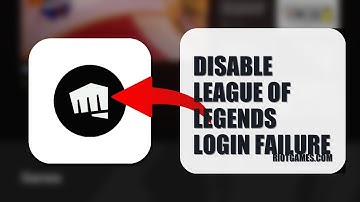 How To Disable League Of Legends Login Failure 2025 (QUICK FIX)