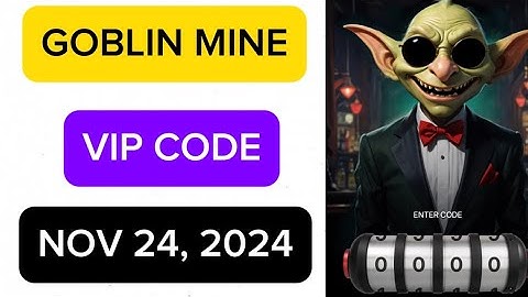 Goblin Mine | VIP CODE NOVEMBER 24, 2024