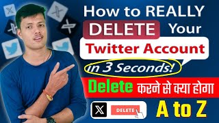 How to Delete X (Twitter) Account Permanently || A to Z Full Information About Delete X Account