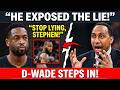 “YOU LIED!” Dwyane Wade CALLS OUT Stephen A. Smith Over LeBron James