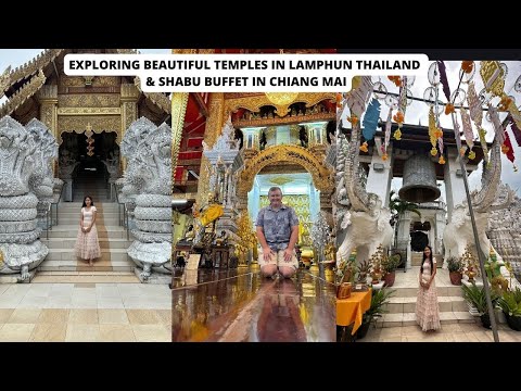 Unveiling Lamphun Thailand's Must See Temples Lamphun Thailand & a Shabu Buffet