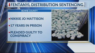 East Texas woman sentenced for distributing fake oxycontin pills laced with fentanyl