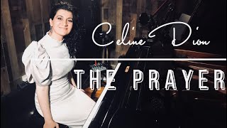 Video thumbnail of "The Prayer - Celine Dion Piano Cover"