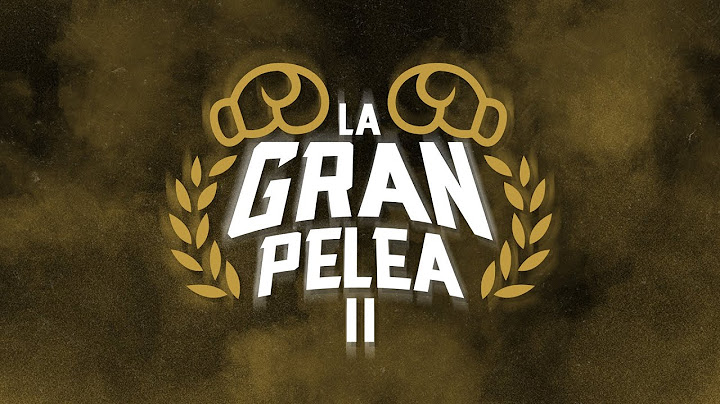LA GRAN PELEA 2 - EN VIVO